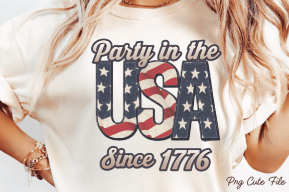 Party in the USA Since 1776 PNG: A Guide for Fourth of July Sublimation Designs