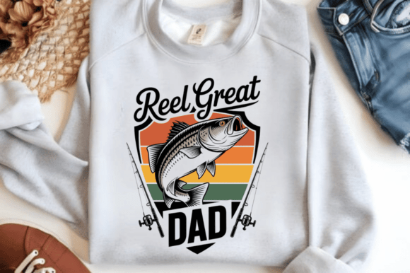 Reel Great Dad SVG and Fishing Dad Designs: A Practical Guide to High-Quality Sublimation